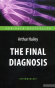 721497 Остаточний діагноз (The Final Diagnosis). Адаптована книга для читання англ. мовою. Interme - 1